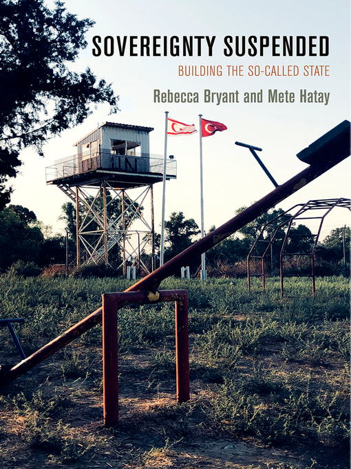 Title details for Sovereignty Suspended by Rebecca Bryant - Available